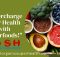 Supercharge your Health with Superfoods!